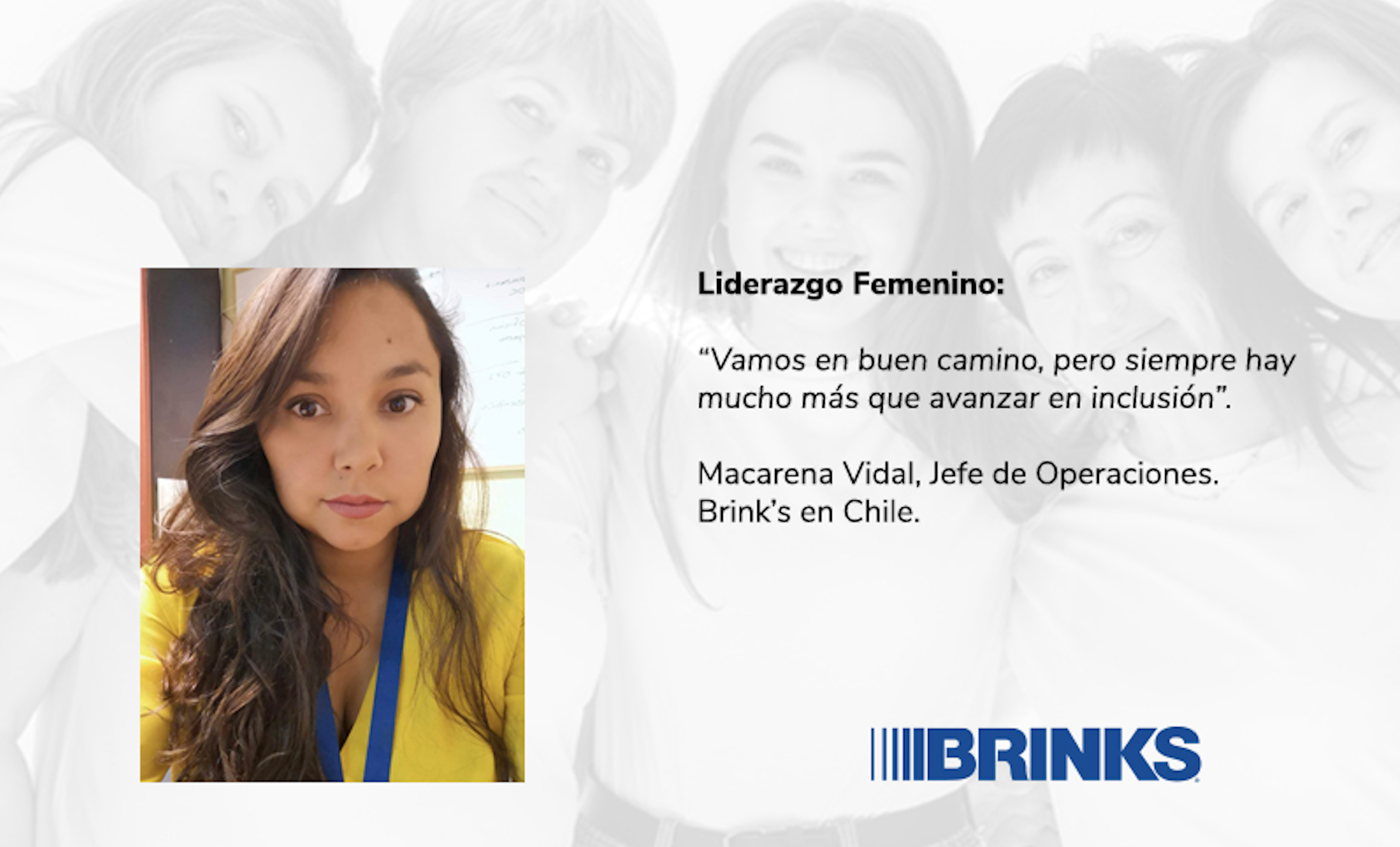 En marzo, mes de la mujer, Macarena destaca los nuevos valores de diversidad e inclusión que Brink´s Inc. ha buscado establecer.